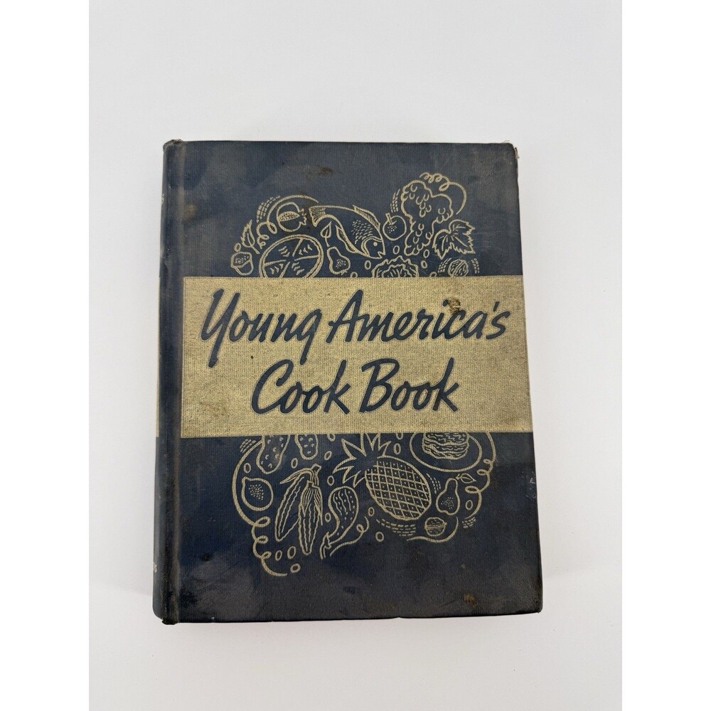 Young America's Cook Book | 1938 Vintage Hardcover | 1st Edition, 1st Printing